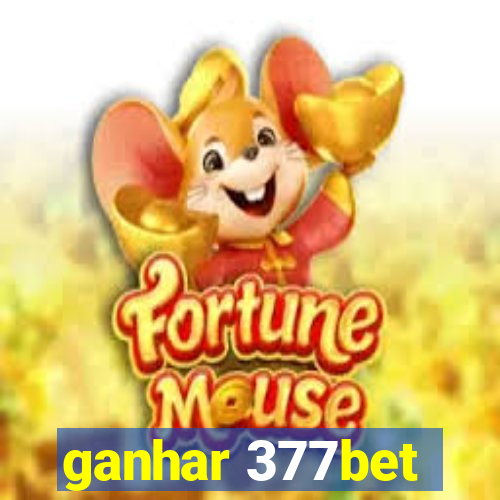 ganhar 377bet